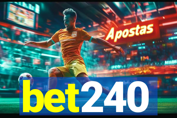 bet240