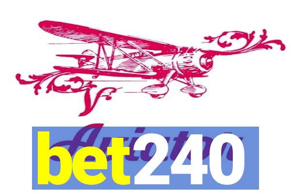 bet240