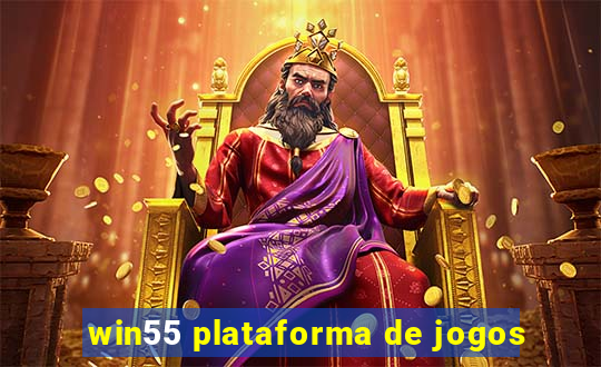 win55 plataforma de jogos