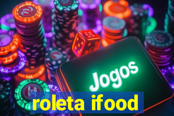 roleta ifood