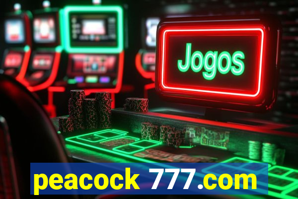 peacock 777.com