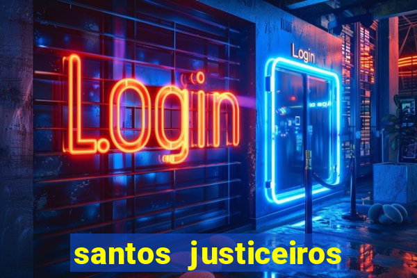 santos justiceiros 2 dublado torrent