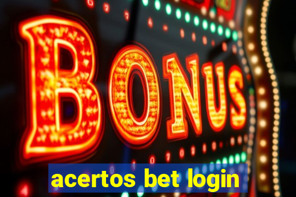 acertos bet login