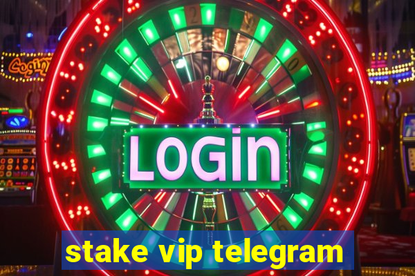 stake vip telegram