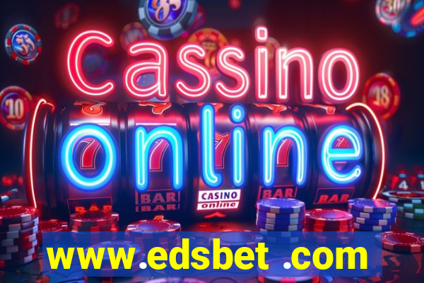 www.edsbet .com