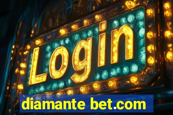 diamante bet.com