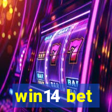 win14 bet