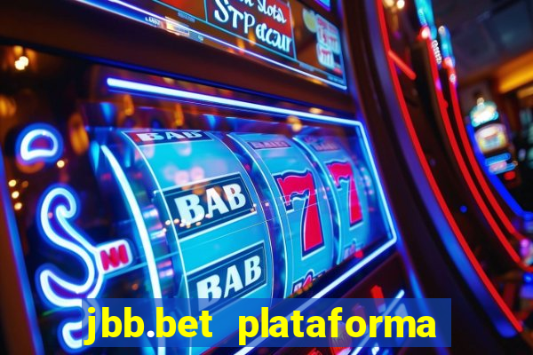 jbb.bet plataforma de jogos