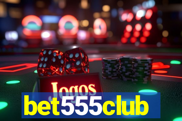 bet555club