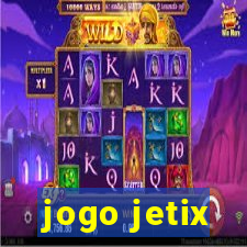 jogo jetix