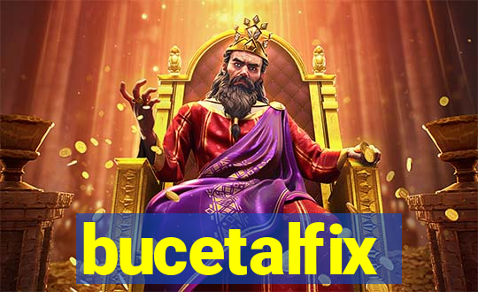 bucetalfix