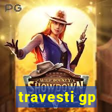 travesti gp