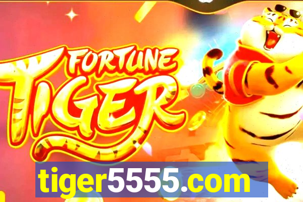 tiger5555.com