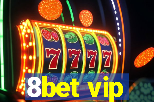 8bet vip