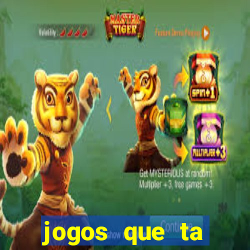 jogos que ta pagando dinheiro