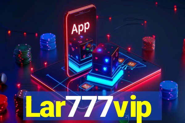 Lar777vip