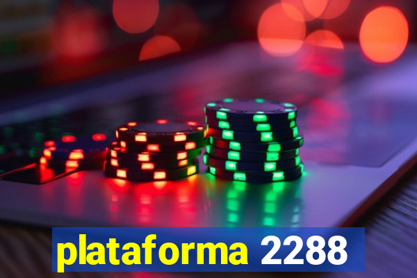 plataforma 2288