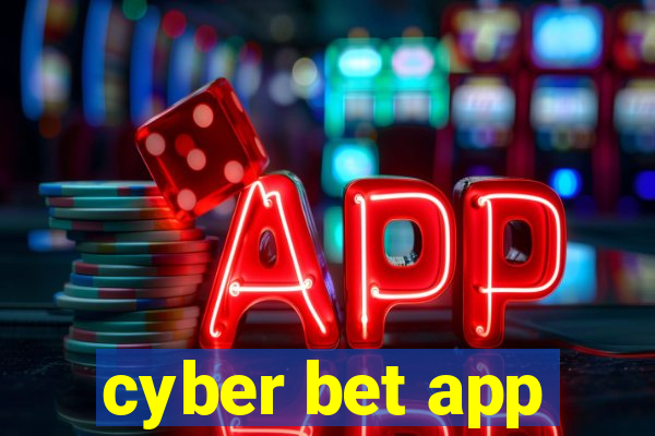 cyber bet app