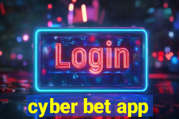 cyber bet app