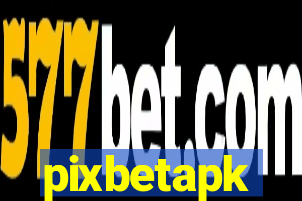 pixbetapk