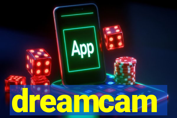 dreamcam