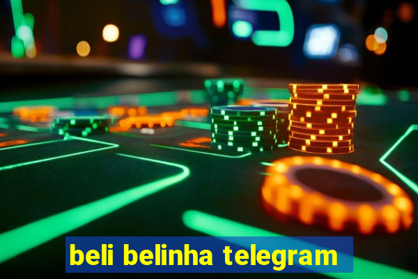 beli belinha telegram