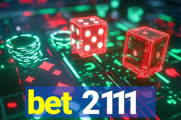 bet 2111