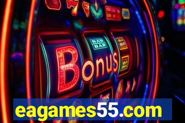 eagames55.com