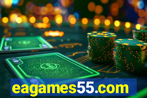 eagames55.com