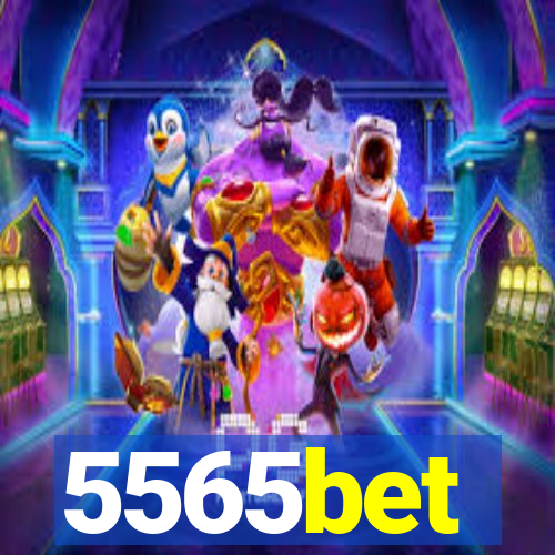 5565bet