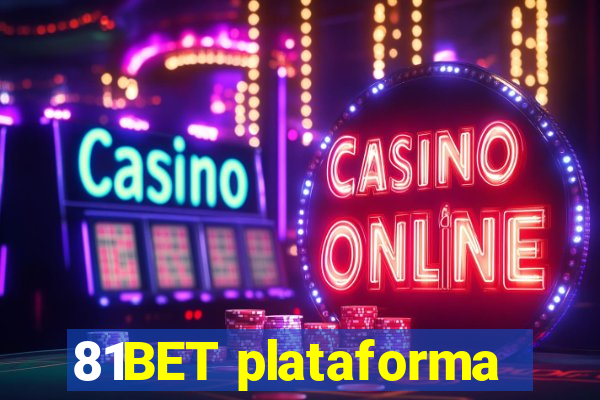 81BET plataforma