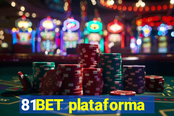 81BET plataforma