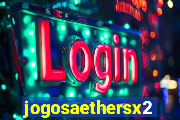 jogosaethersx2