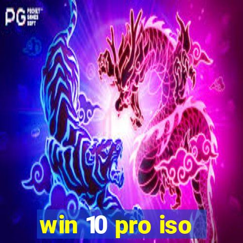 win 10 pro iso