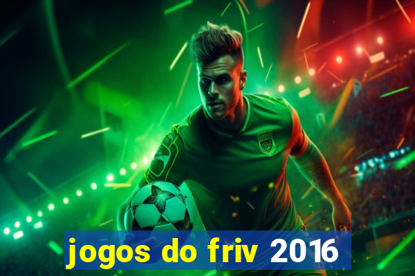 jogos do friv 2016