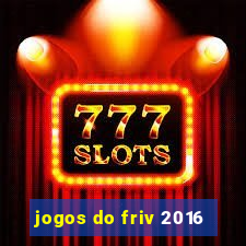 jogos do friv 2016