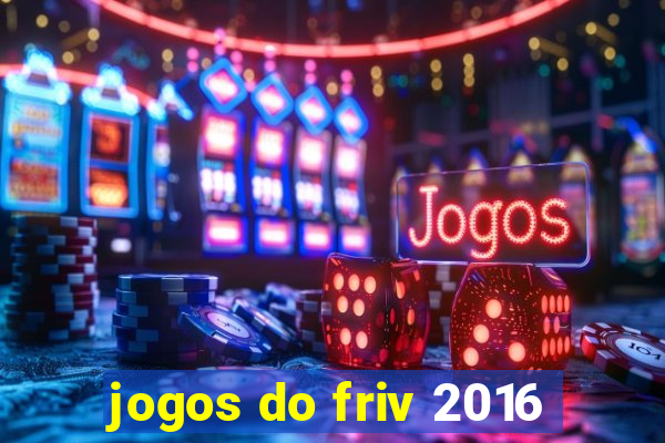 jogos do friv 2016