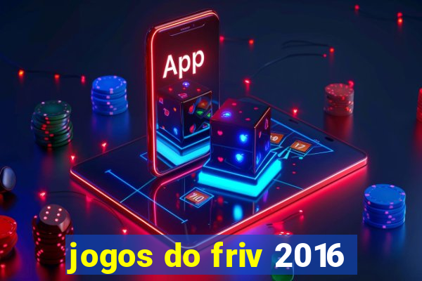 jogos do friv 2016