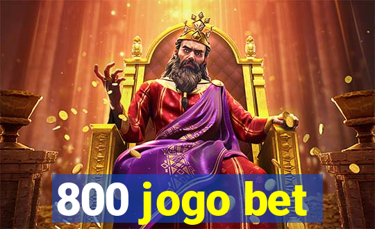 800 jogo bet