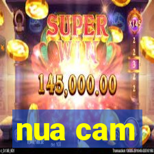 nua cam