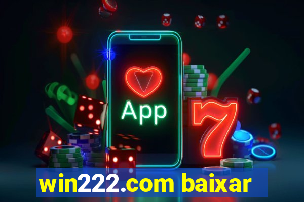 win222.com baixar