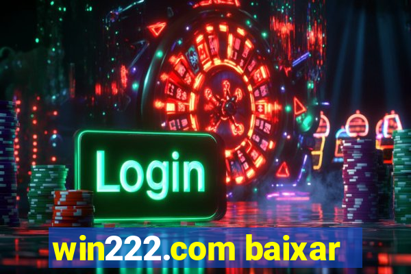 win222.com baixar