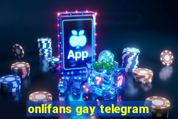 onlifans gay telegram