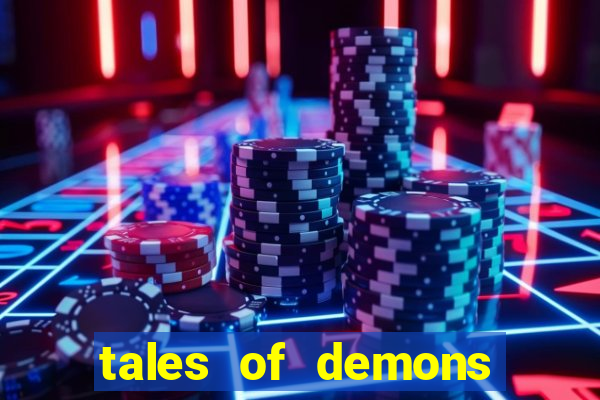 tales of demons and gods saikai