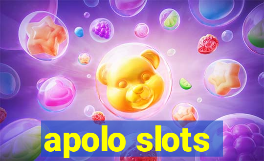 apolo slots