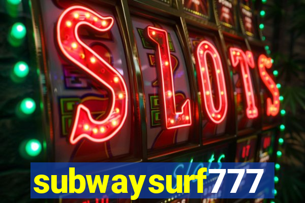 subwaysurf777