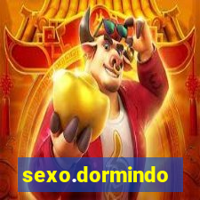 sexo.dormindo