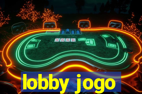 lobby jogo