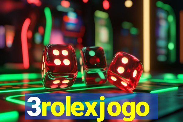 3rolexjogo