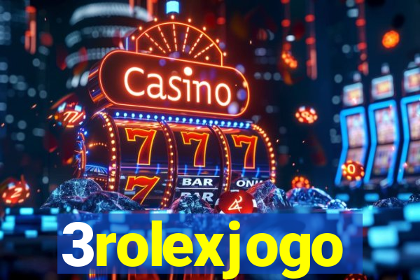 3rolexjogo